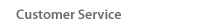 Customer Service